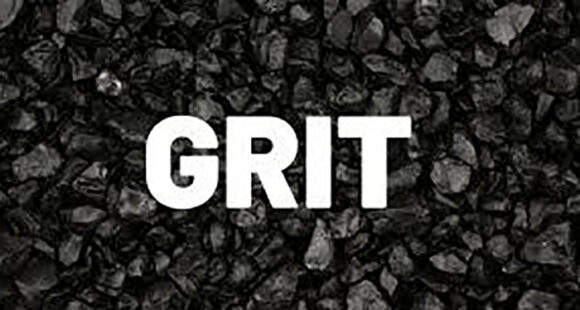 grit