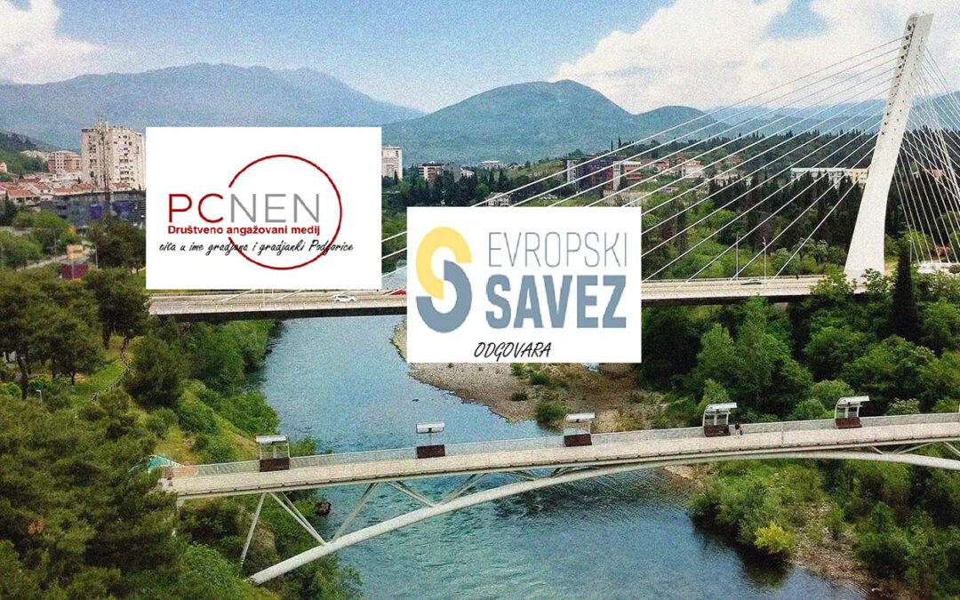 Izbori u Podgorici: PCNEN pita, Evropski savez odgovara