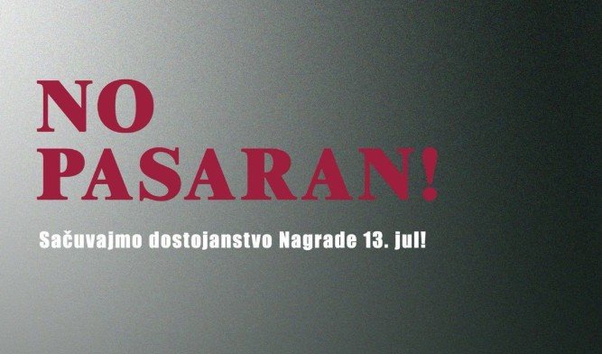 protiv dodjele 13 jul nagrade