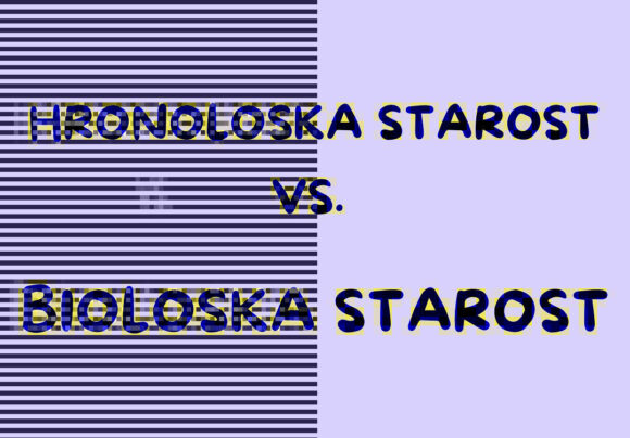 hronoloska i bioloska starost